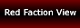 Link to redfactionview.net!